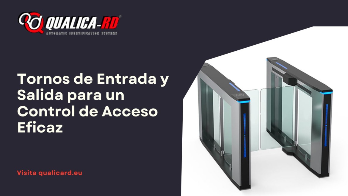 Todo sobre los Tornos de Entrada y Salida para un Control de Acceso Eficaz