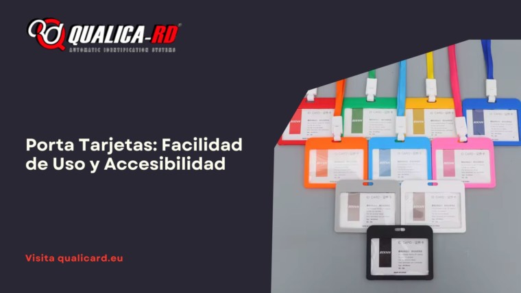 Porta Tarjetas: Facilidad de Uso y Accesibilidad